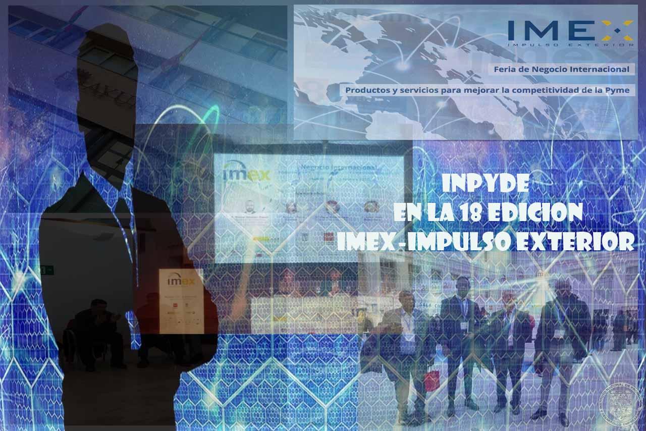 INPYDE participa en la edición del IMEX en España